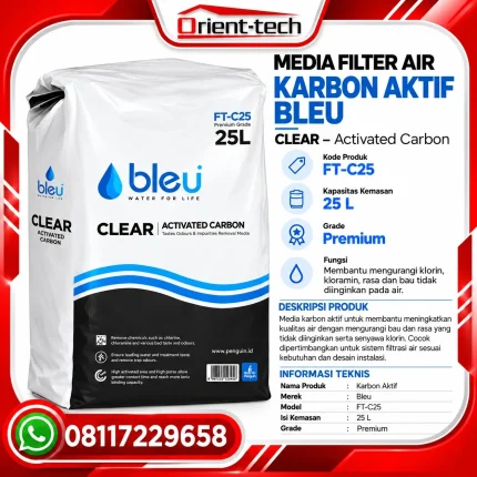 Media Filter Air Karbon Aktif Bleu FT-C25 Premium Grade 25 Liter untuk membantu mengurangi klorin, bau, dan rasa tidak diinginkan pada air.